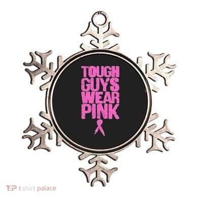 Tough Guys Wear Pink Breast Cancer Awareness Ornament