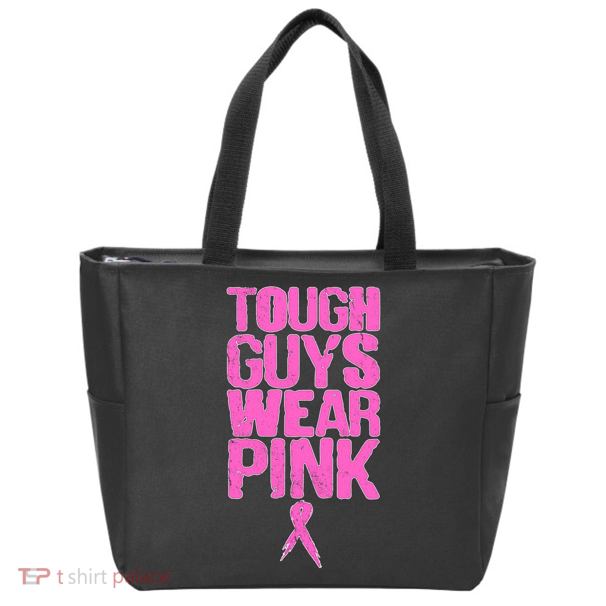 Tough Guys Wear Pink Breast Cancer Awareness Tote Bag