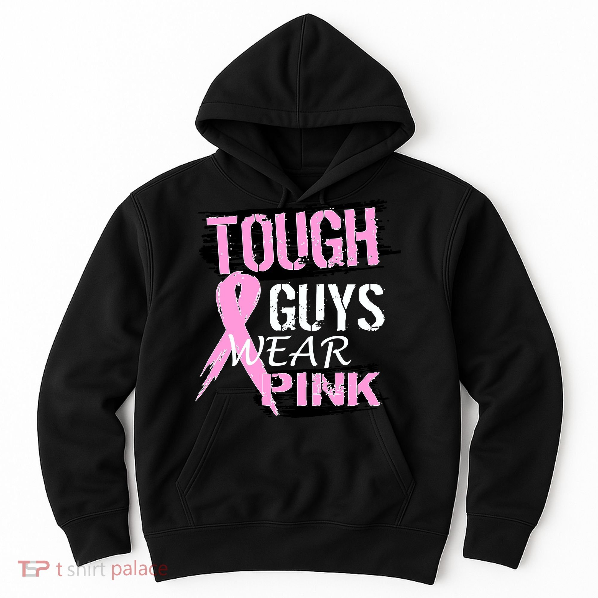 Tough Guys Wear Pink Cancer Hoodie