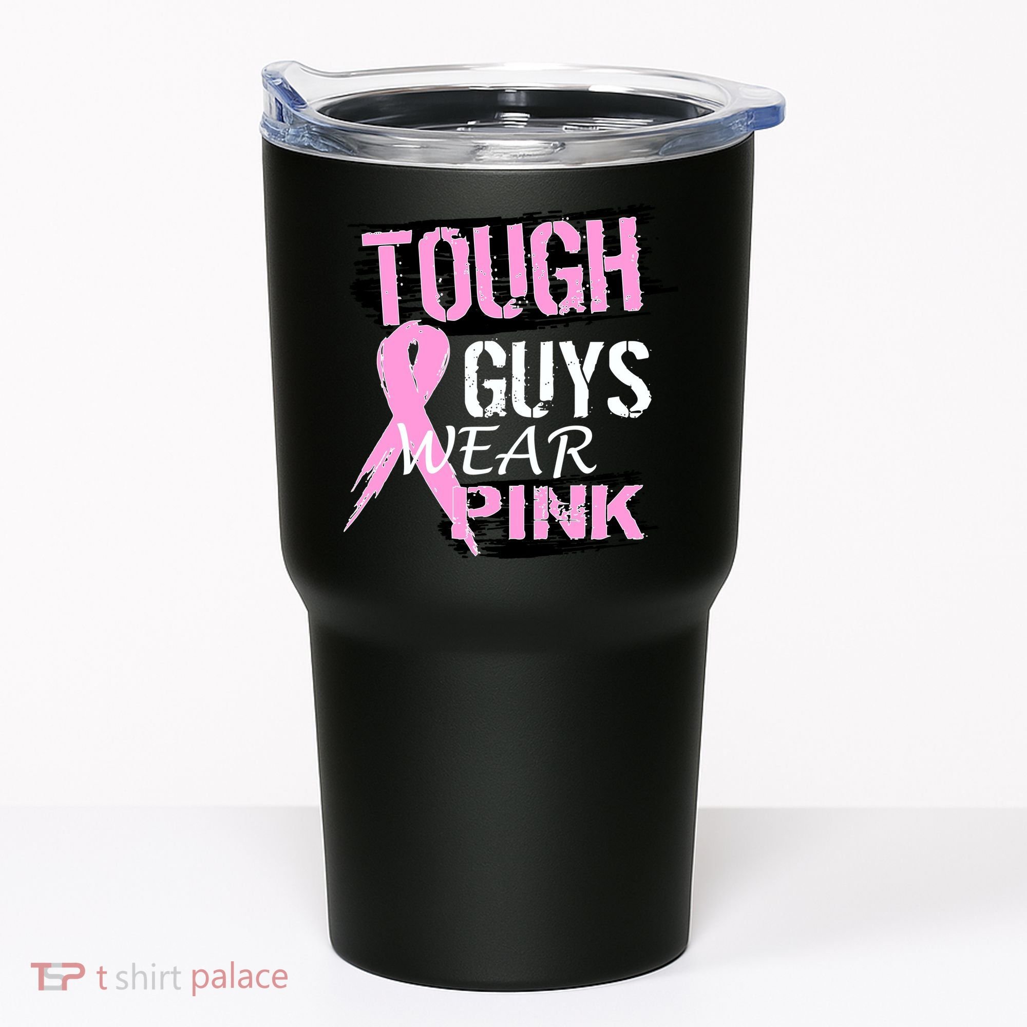 Tough Guys Wear Pink Cancer Tumbler