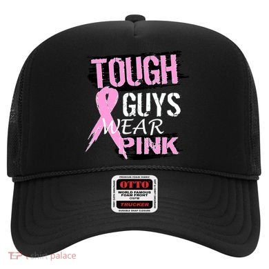 Tough Guys Wear Pink Cancer Hat