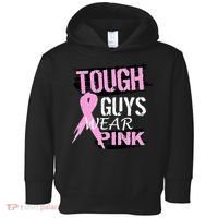 Tough Guys Wear Pink Cancer Toddler Hoodie thumb 0