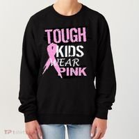 Tough Kids Wear Pink Cancer Women's Sweatshirt thumb 0