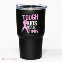 Tough Kids Wear Pink Cancer Tumbler thumb 0