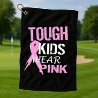 Tough Kids Wear Pink Cancer Golf Towel thumb 1