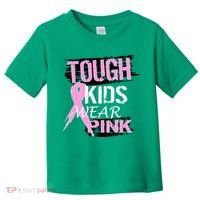 Tough Kids Wear Pink Cancer Toddler T-Shirt thumb 0