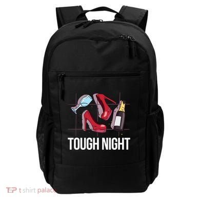 Tough Night Party Backpack