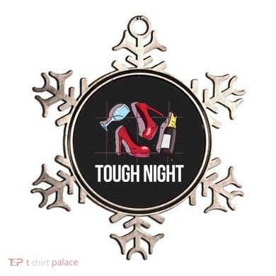 Tough Night Party Ornament