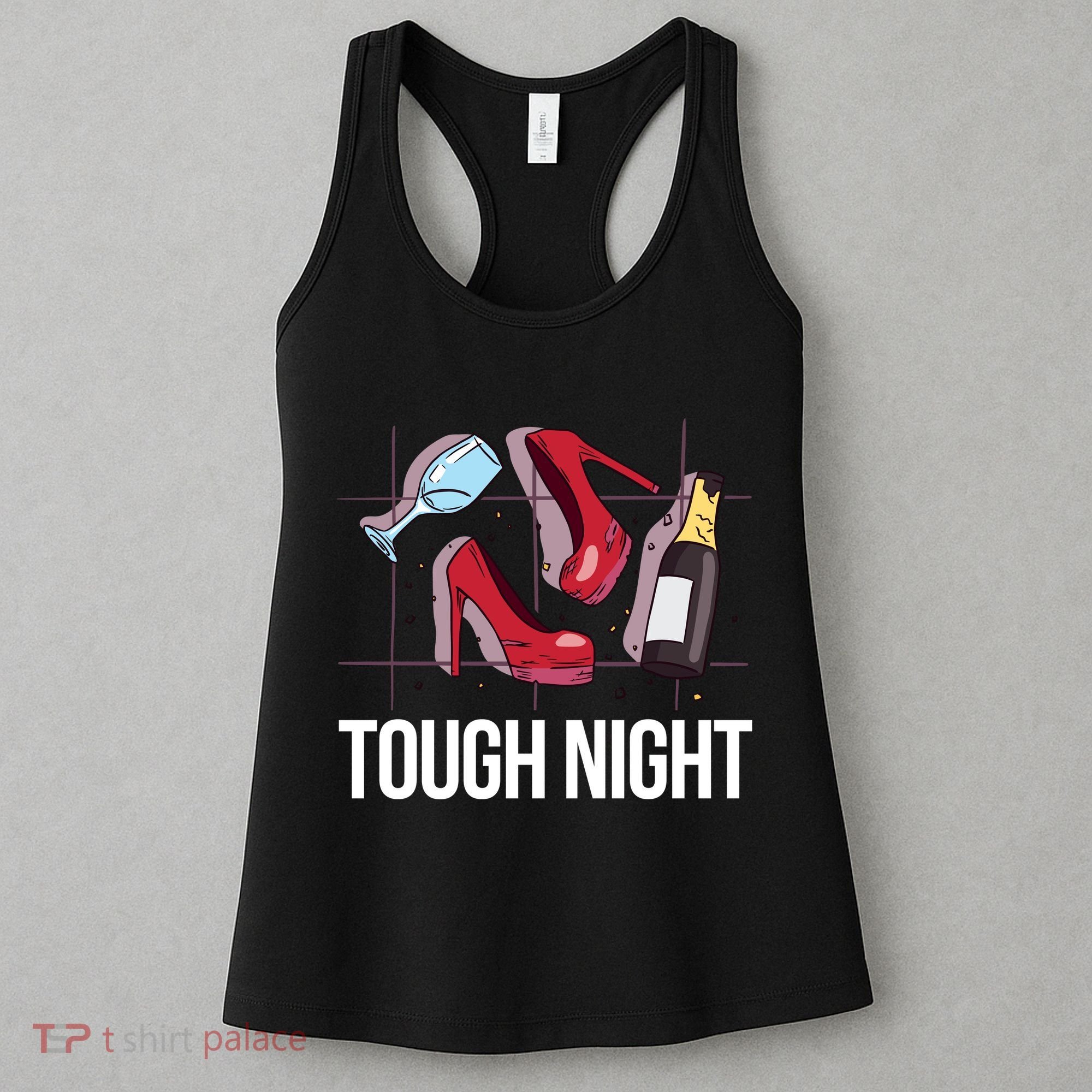 Tough Night Party Women's Tank Top