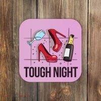 Tough Night Party Coaster thumb 0