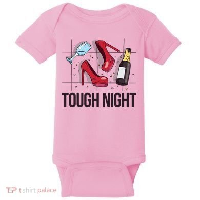 Tough Night Party Baby Bodysuit