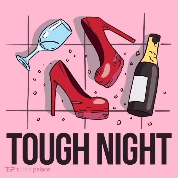 Tough Night Party Toddler Hoodie