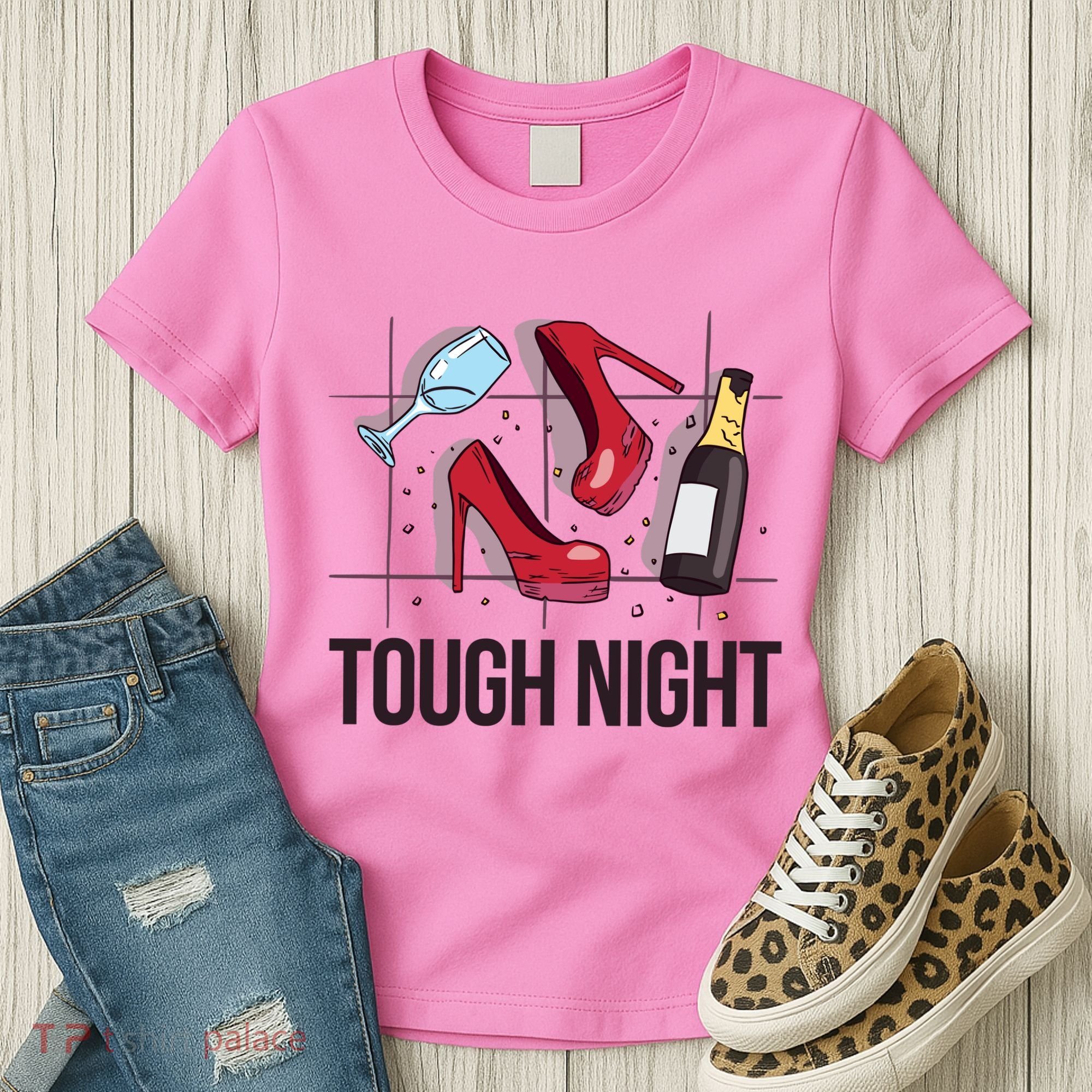 Tough Night Party Women's T-Shirt