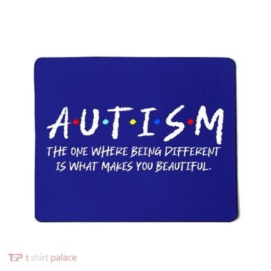 The One Where Autistic Autism Awareness Dad Mom Gift Mousepad