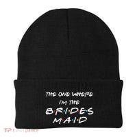 The One Where Im The Bridesmaid Bachelorette Bridal Party Beanie thumb 0