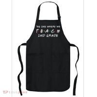 The One Where We Teach 2nd Grade Teacher Apron thumb 0