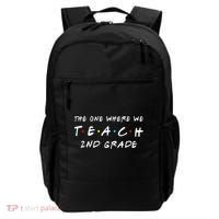 The One Where We Teach 2nd Grade Teacher Backpack thumb 0