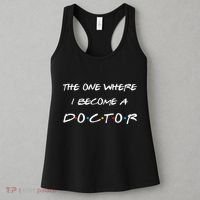 The One Where I Become A Doctor PhD MD EdD Graduation Gift Women's Tank Top thumb 3