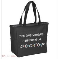 The One Where I Become A Doctor PhD MD EdD Graduation Gift Tote Bag thumb 2