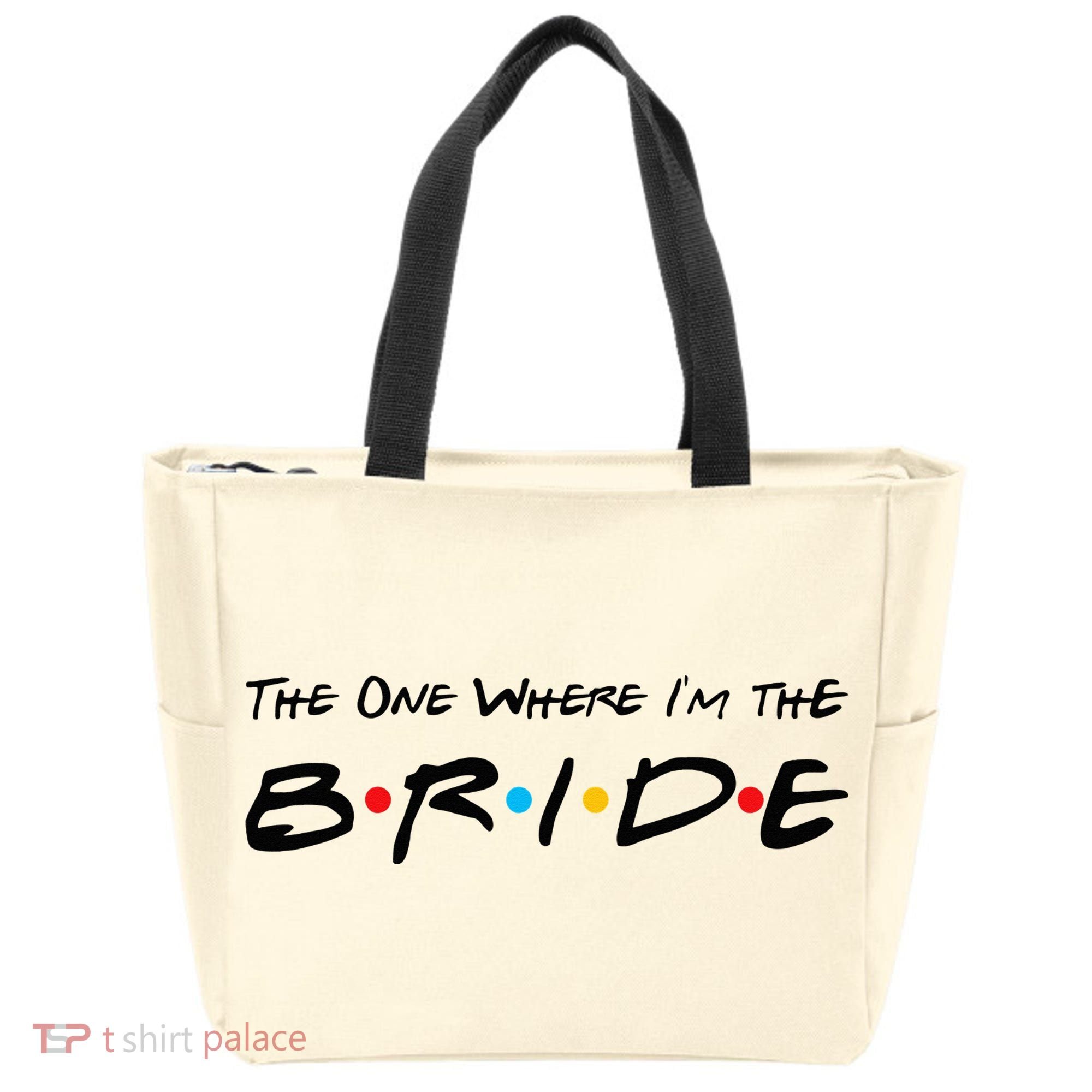 The One Where I'm the Bride Tote Bag