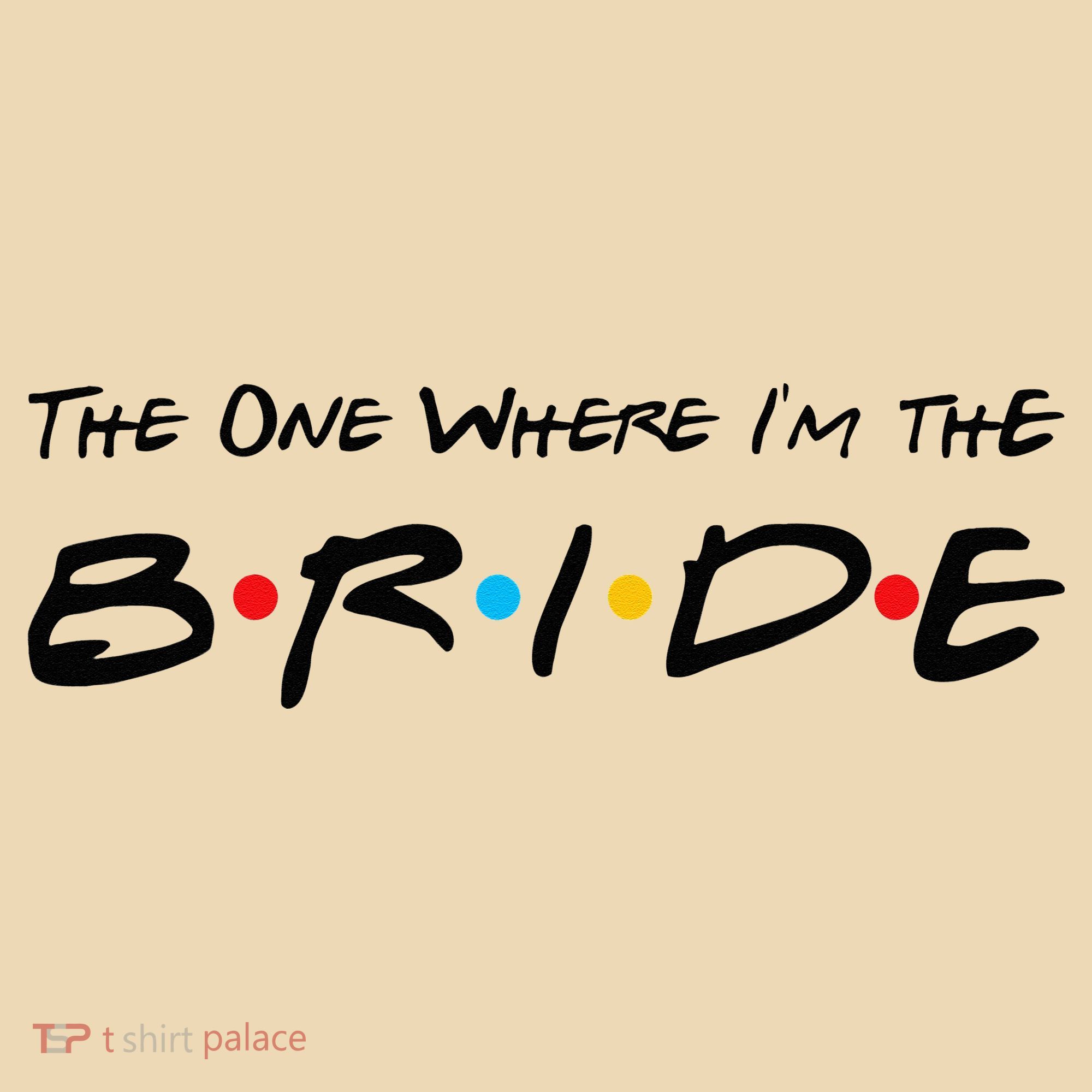 The One Where I'm the Bride Tote Bag