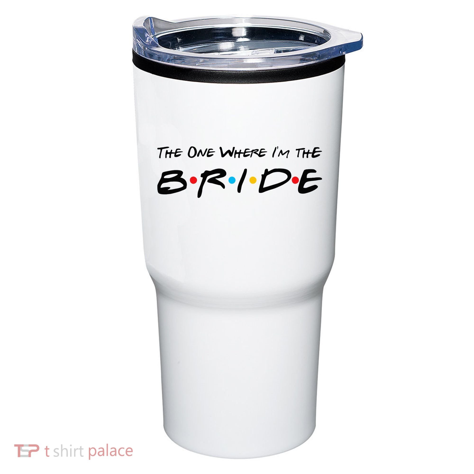 The One Where I'm the Bride Tumbler
