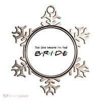 The One Where I'm the Bride Ornament thumb 0