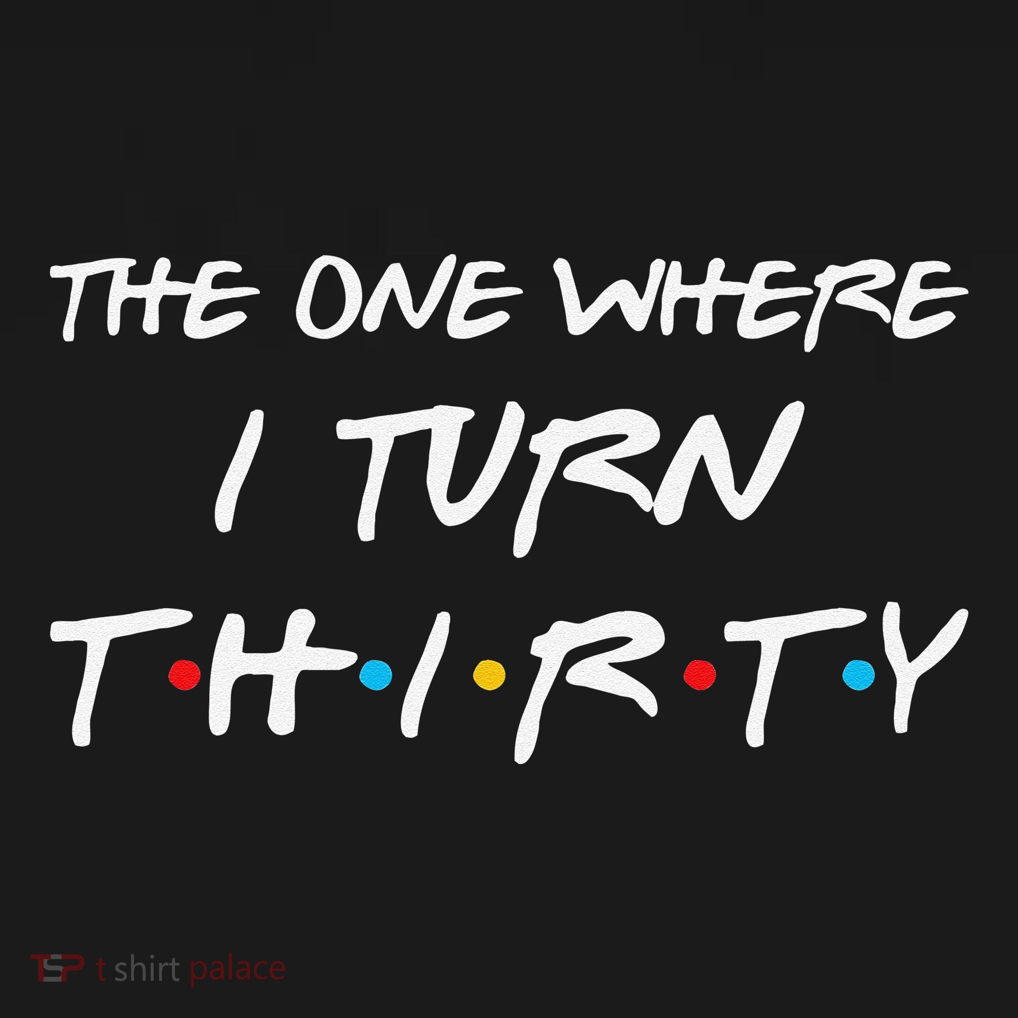 The One Where I Turn Thirty Funny 30th Birthday Party Gift Women's Hoodie