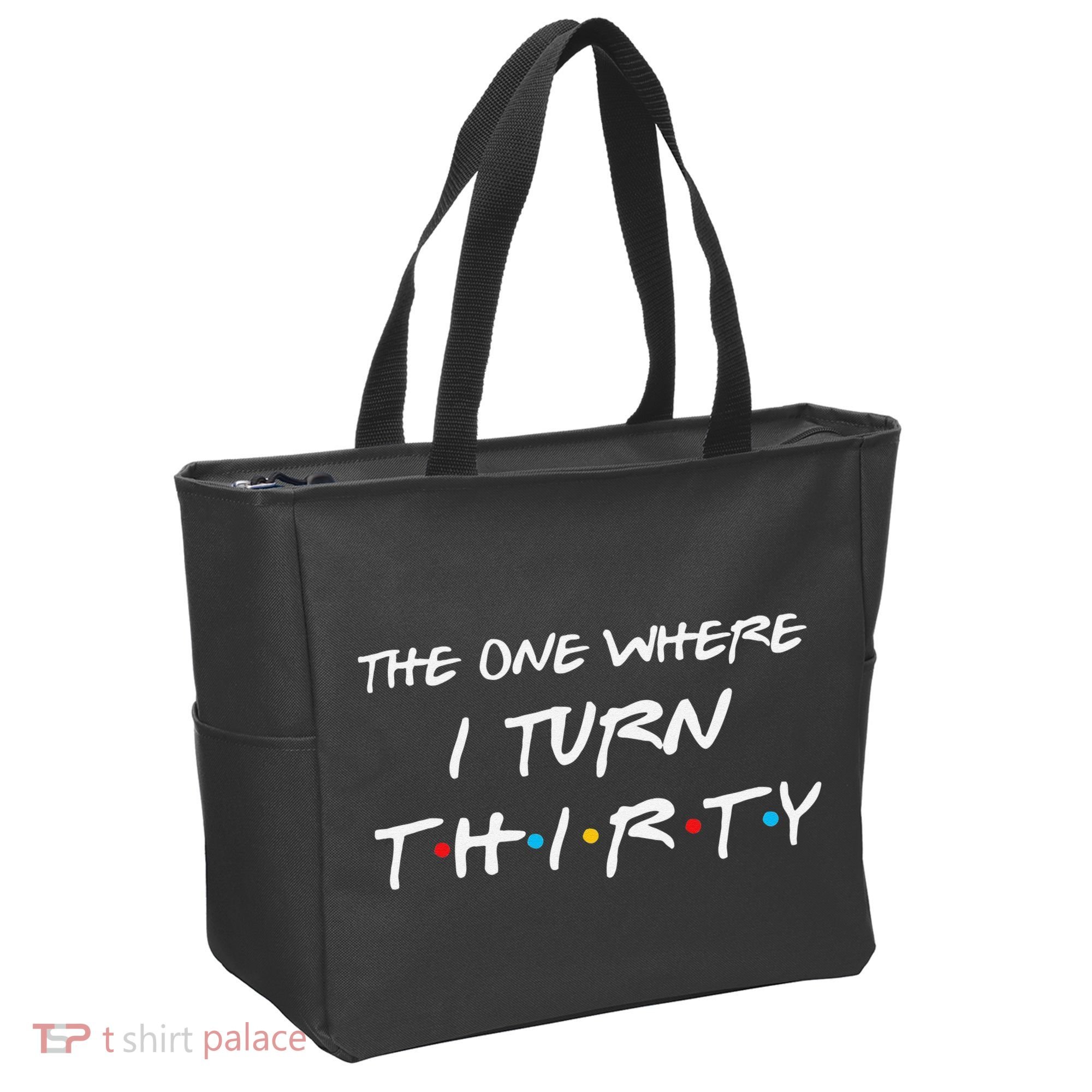 The One Where I Turn Thirty Funny 30th Birthday Party Gift Tote Bag