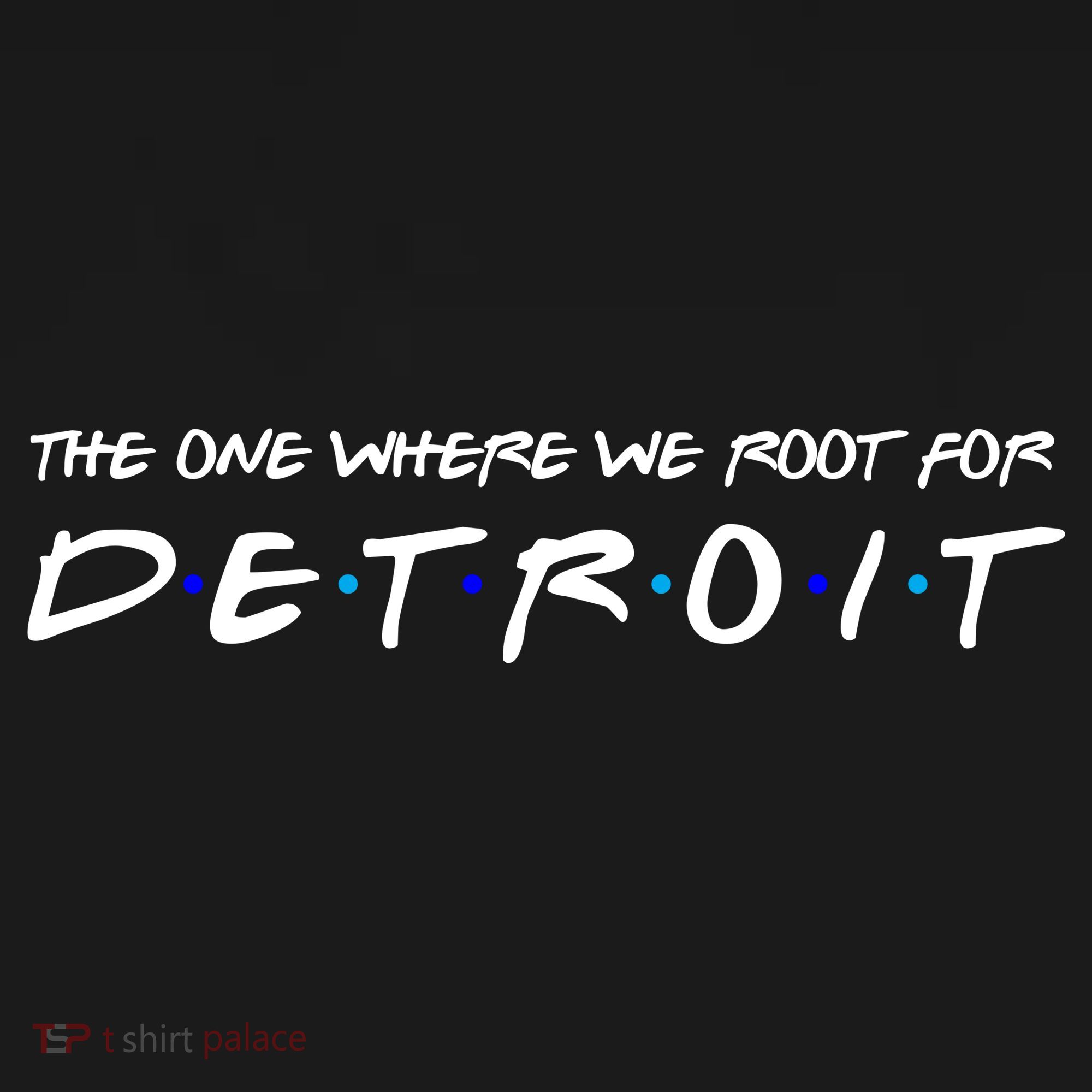 The One Where We Root For Detroit Toddler Hoodie
