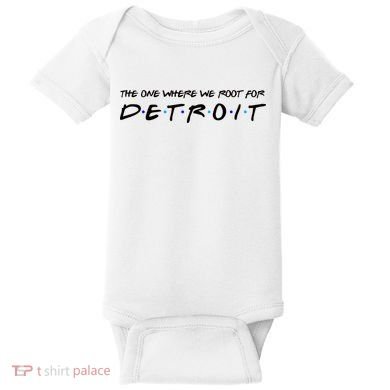 The One Where We Root For Detroit Baby Bodysuit