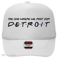 The One Where We Root For Detroit Hat thumb 0