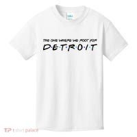 The One Where We Root For Detroit Kids T-Shirt thumb 0