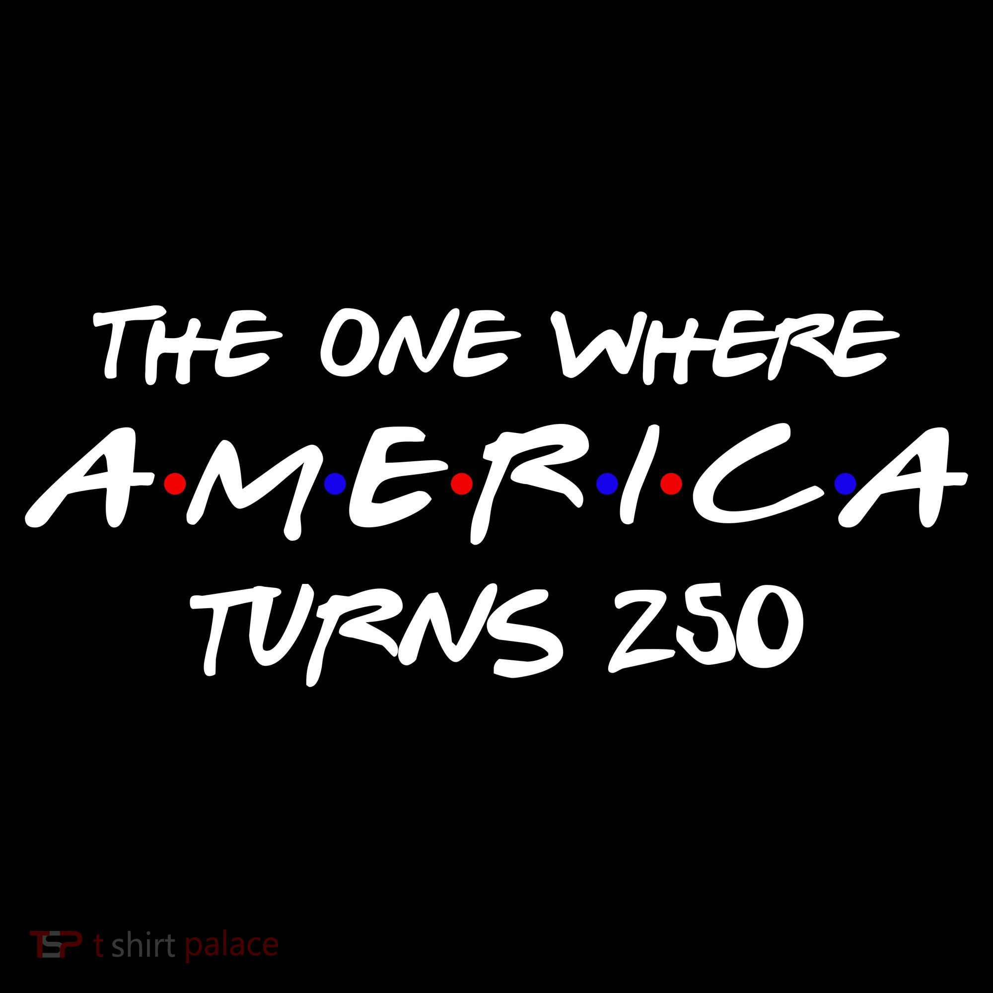 The One Where America Turns 250 Years Women's Hoodie