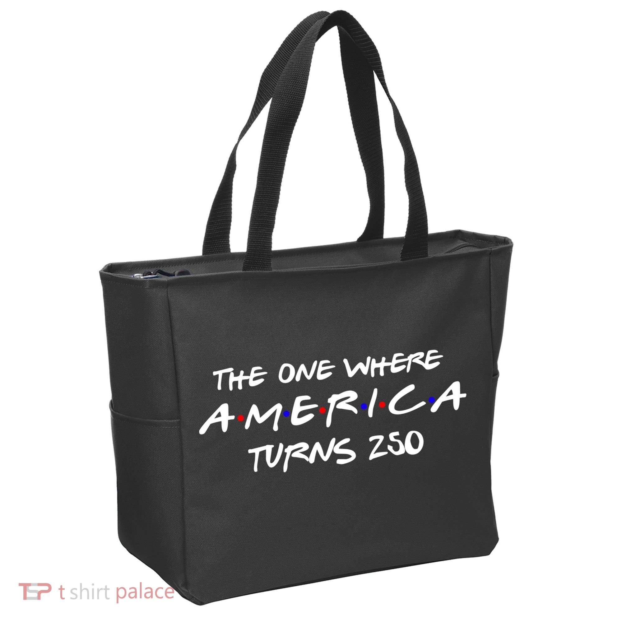The One Where America Turns 250 Years Tote Bag