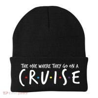 The One Where They Go On A Cruise-Family Cruise Vacation Beanie thumb 0