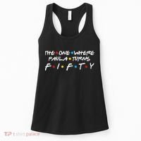 The One Where Paula Turns Fifty Women's Tank Top thumb 0