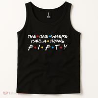 The One Where Paula Turns Fifty Tank Top thumb 2