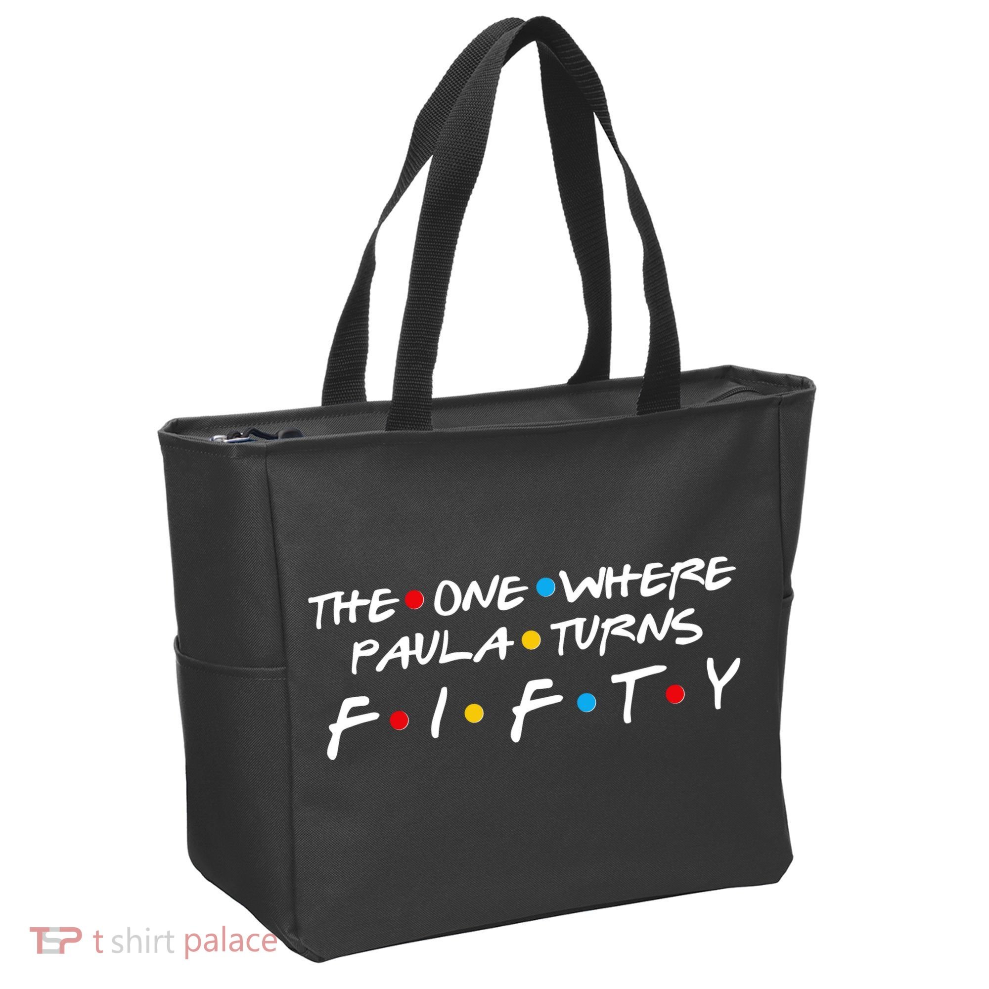 The One Where Paula Turns Fifty Tote Bag