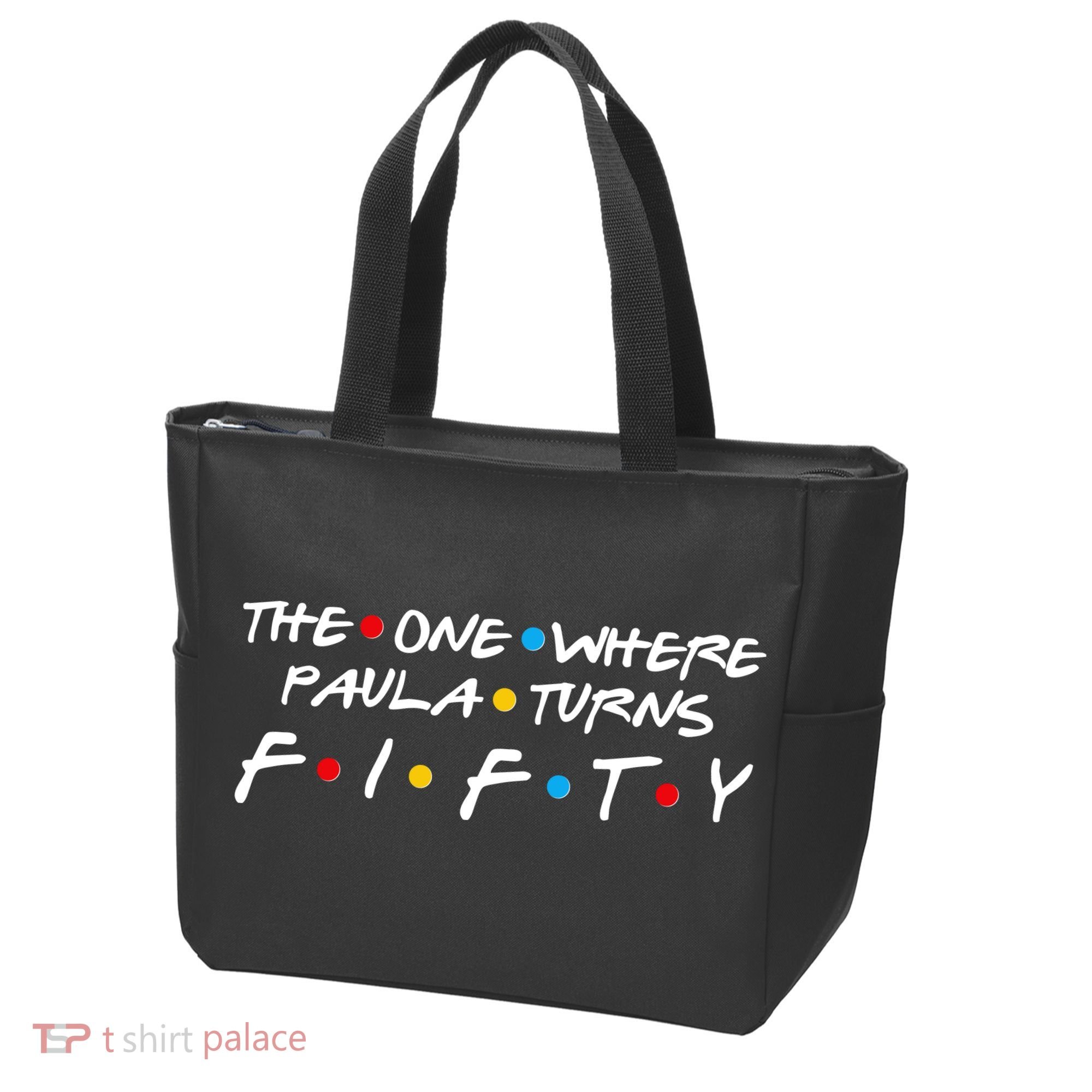 The One Where Paula Turns Fifty Tote Bag