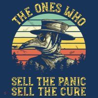 The Ones Who Sell The Panic Sell The Cure Plague Doctor T-Shirt thumb 7