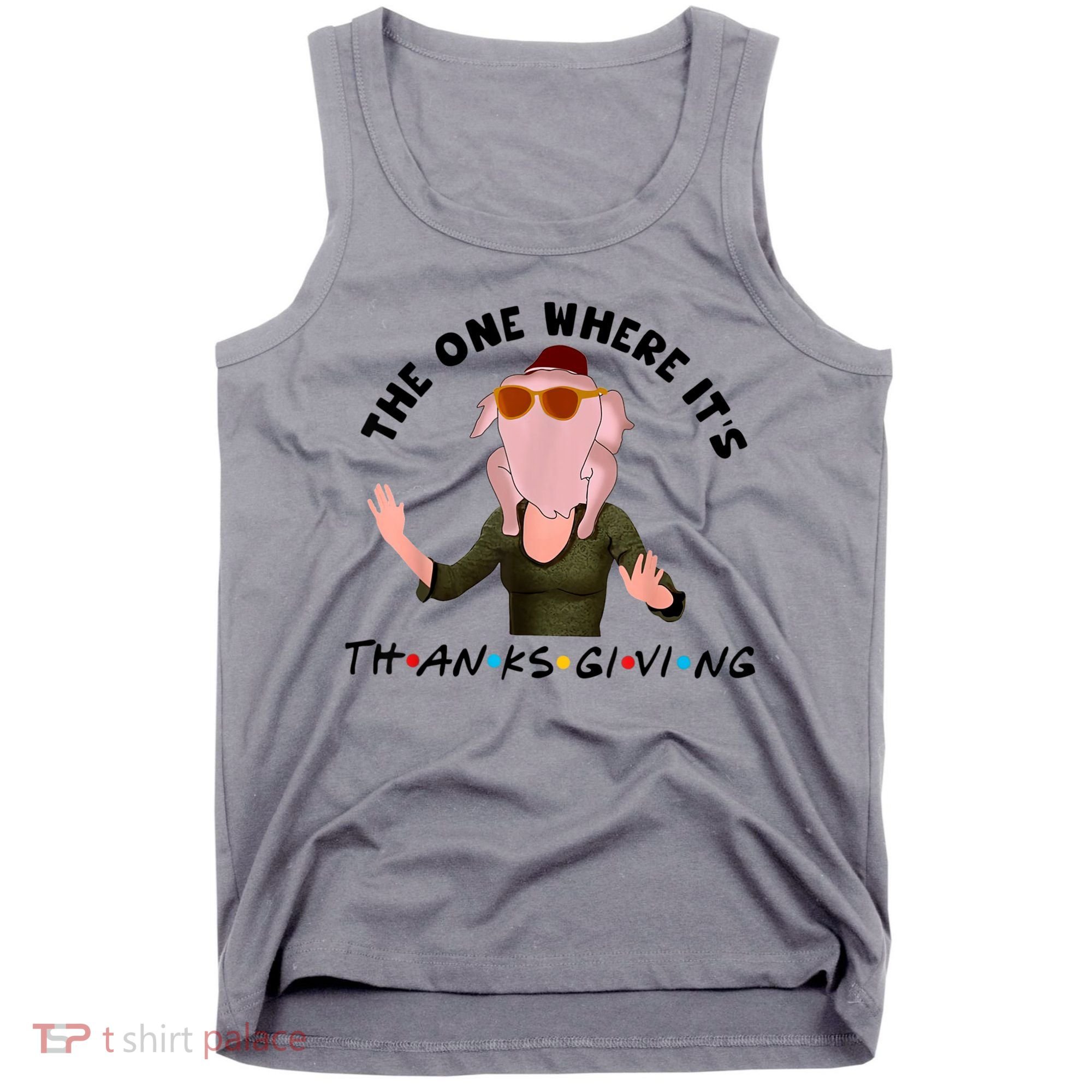 The One Where It's Thanksgiving Friends Monica Turkey Head Tank Top