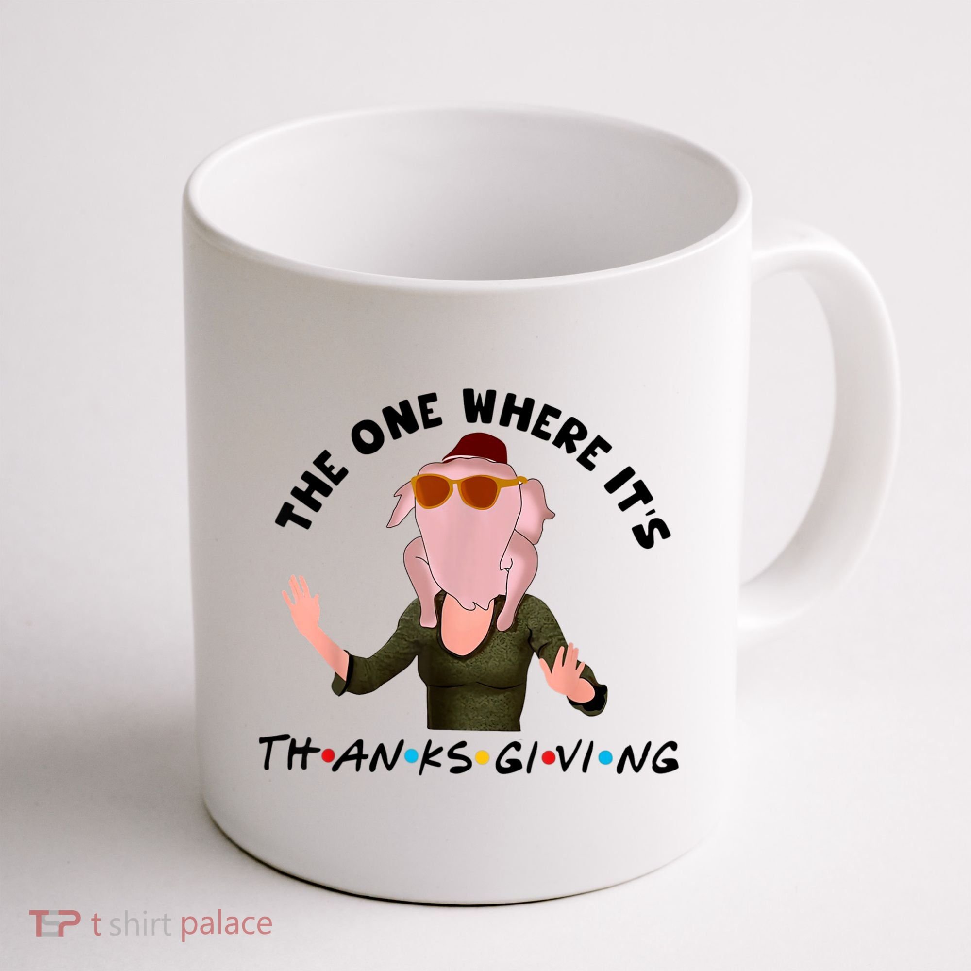 The One Where It's Thanksgiving Friends Monica Turkey Head Coffee Mug