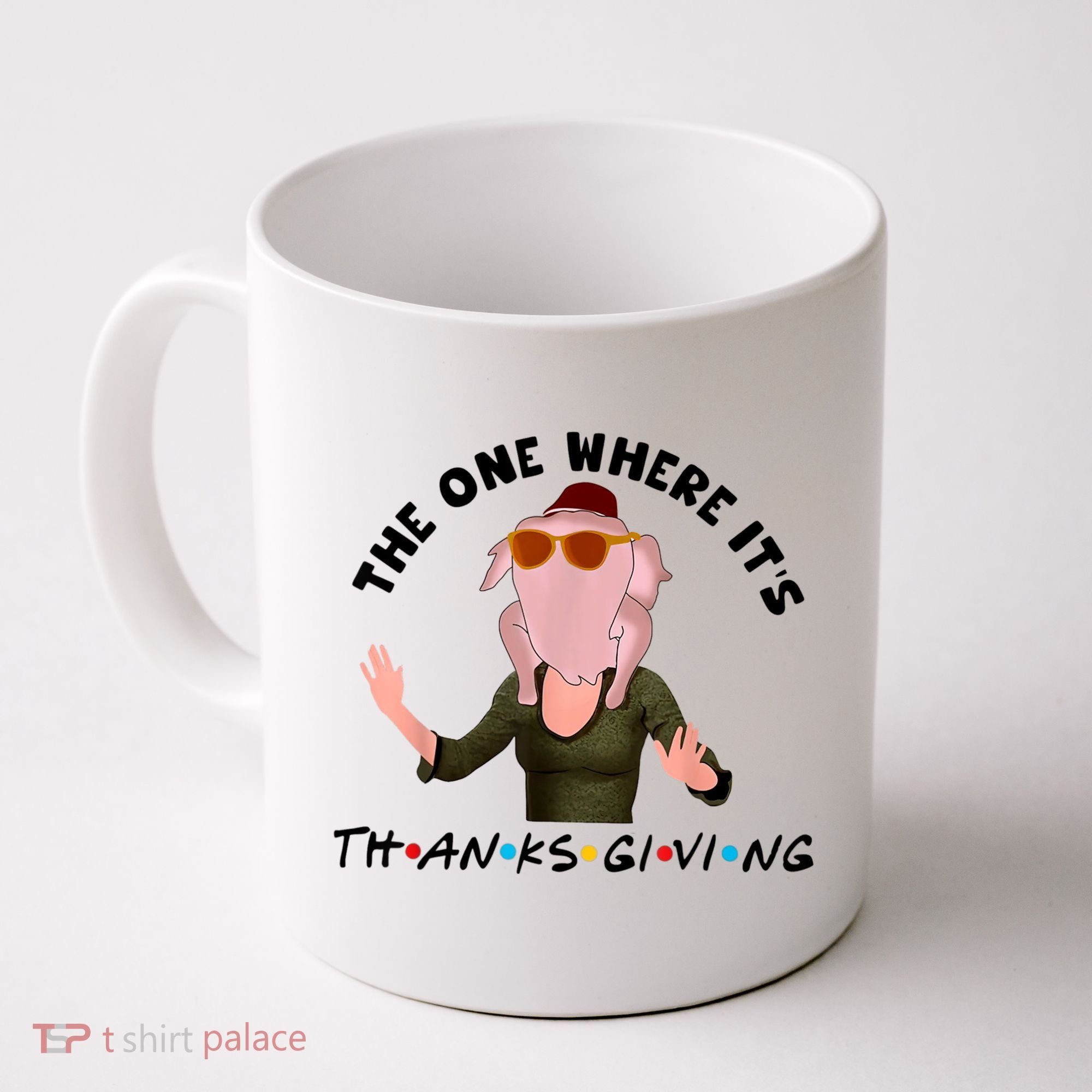 The One Where It's Thanksgiving Friends Monica Turkey Head Coffee Mug