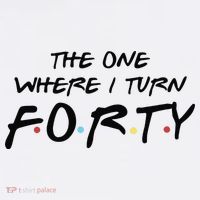 The One Where I Turn Forty Funny Happy 40th Birthday Women's Tank Top thumb 5
