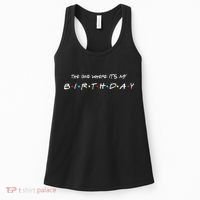 The One Where It's My Birthday Women's Tank Top thumb 0