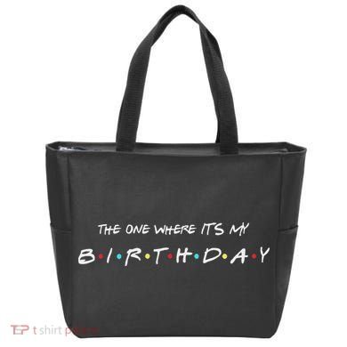 The One Where It's My Birthday Tote Bag