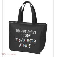 The One Where I Turn Twenty Nine 29 Years Old 29th Birthday Tote Bag thumb 3