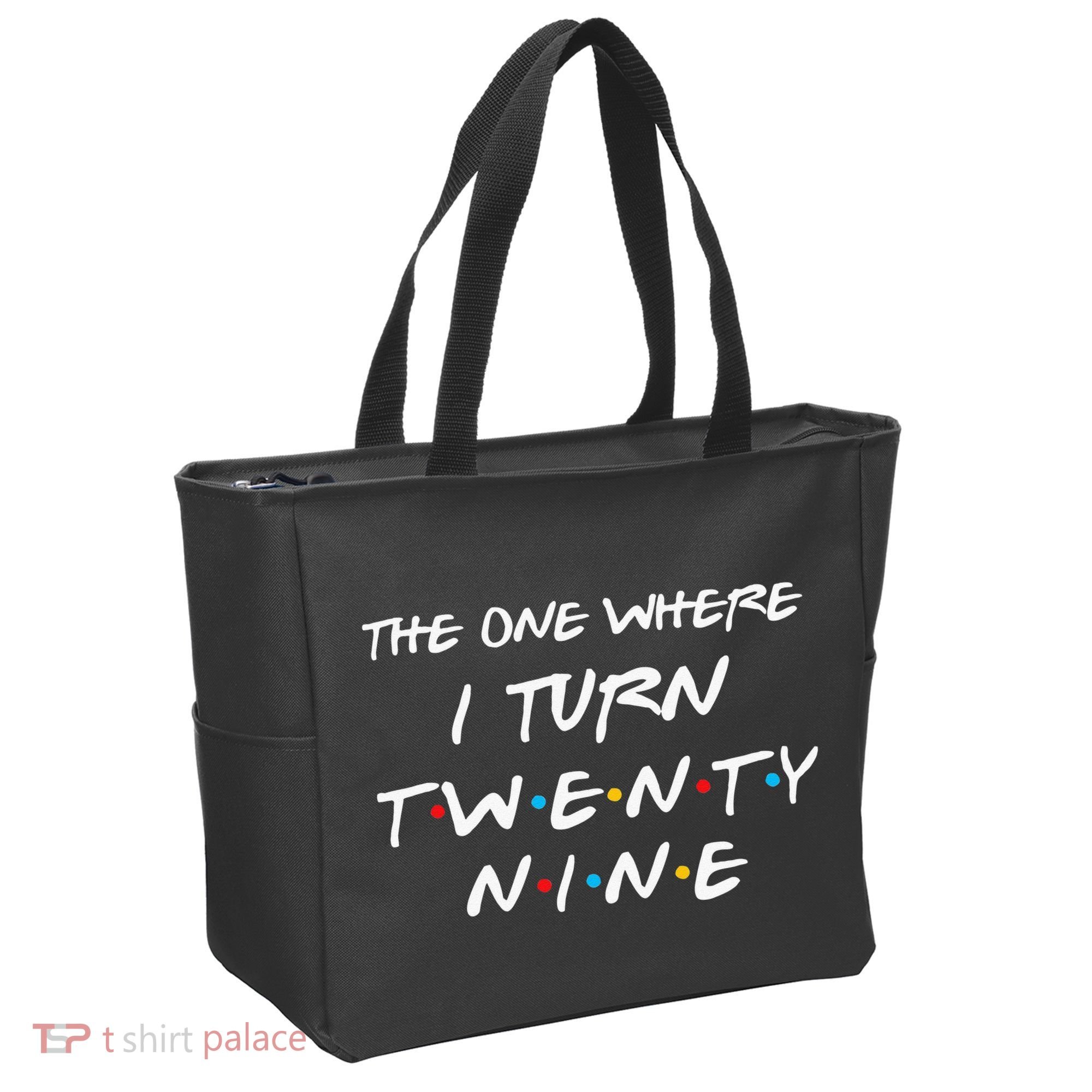 The One Where I Turn Twenty Nine Funny 29th Birthday Gift Tote Bag