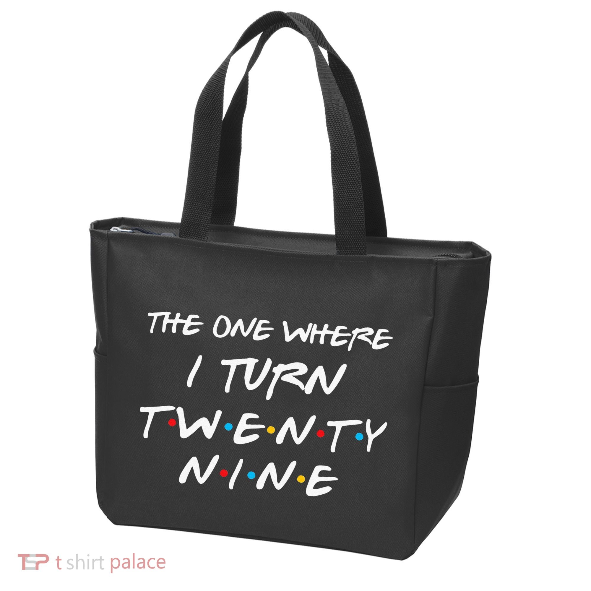 The One Where I Turn Twenty Nine Funny 29th Birthday Gift Tote Bag